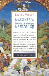 ALEXANDRU ENACHE: Masoneria înainte de apariția Marilor Loji